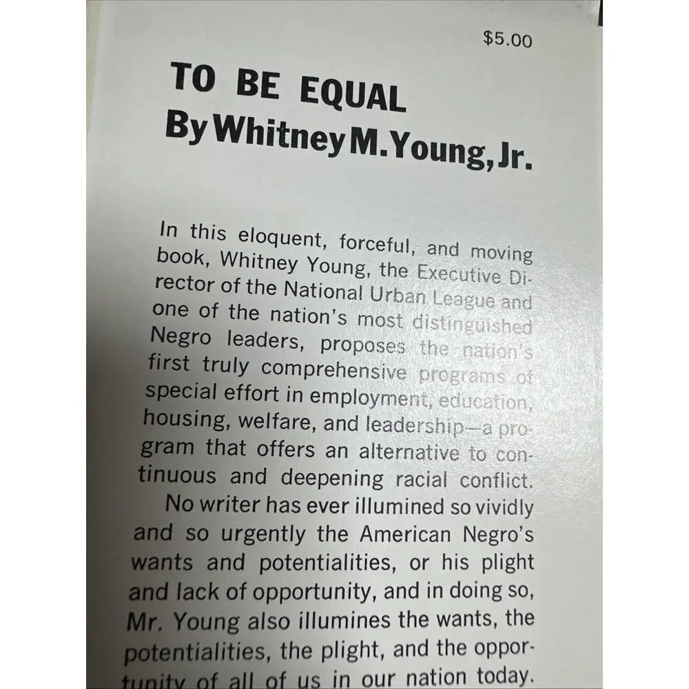 Signed First‎ Edition To Be Equal Whitney M Young Jr 1964 Hardcover Civil Rights